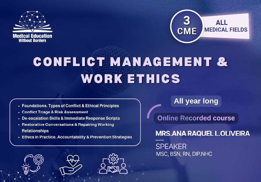 Conflict Management & Work Ethics (Recorded)