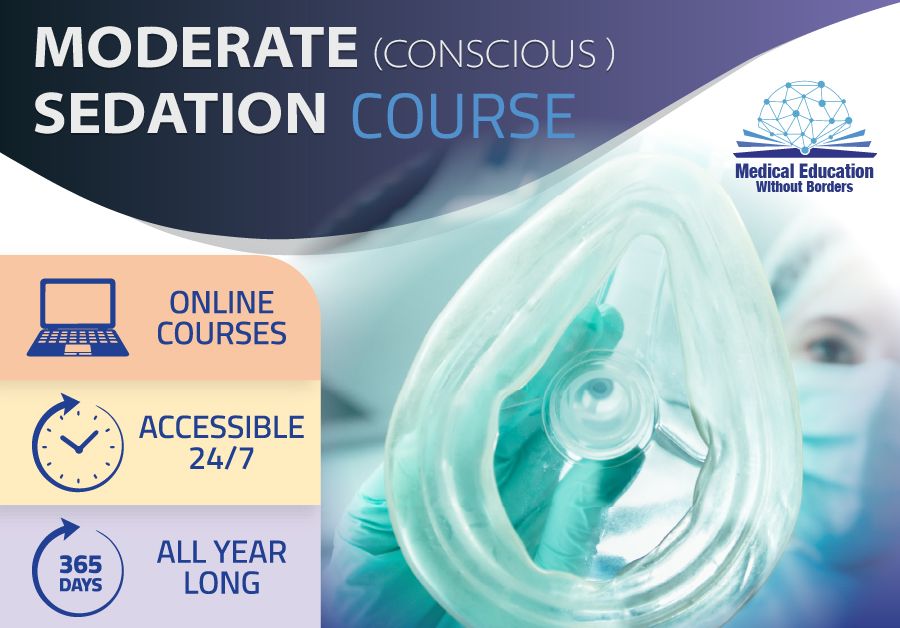 Moderate (Conscious ) Sedation Course (Recorded Educational Content Accessibility)