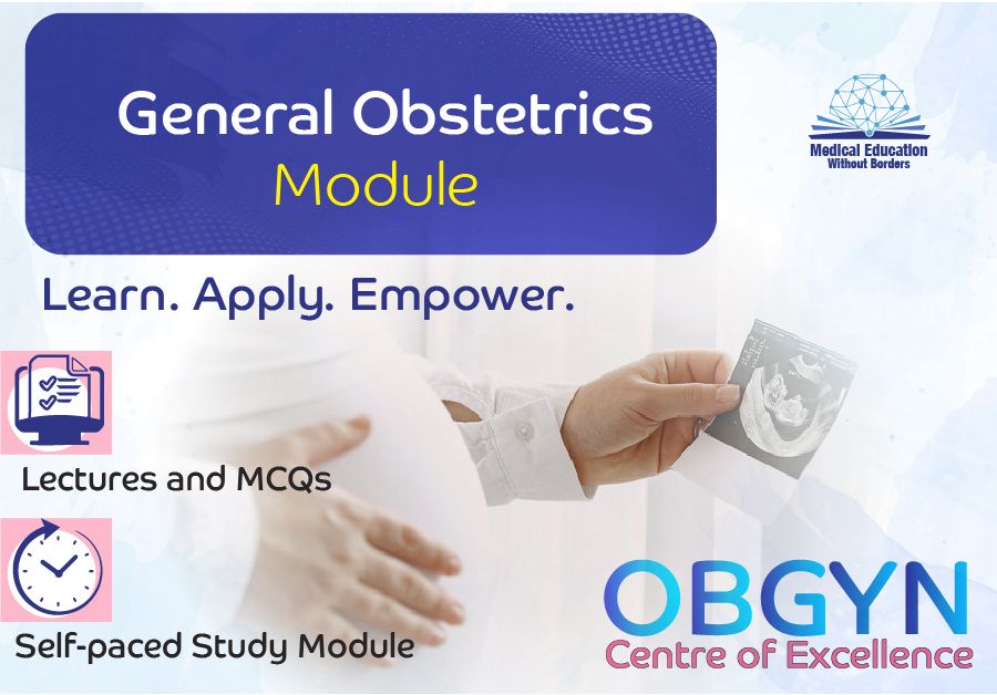 General Obstetrics Module (Recorded)