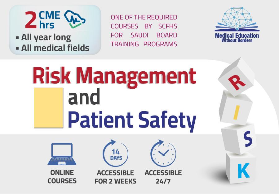 Risk Management and Patient Safety for All Healthcare Practitioners (Recorded Educational Content Accessibility)